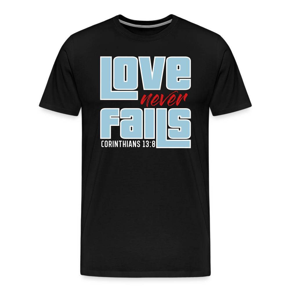 "Love Never Fails" Mens Unisex Classic Black T-Shirt - black