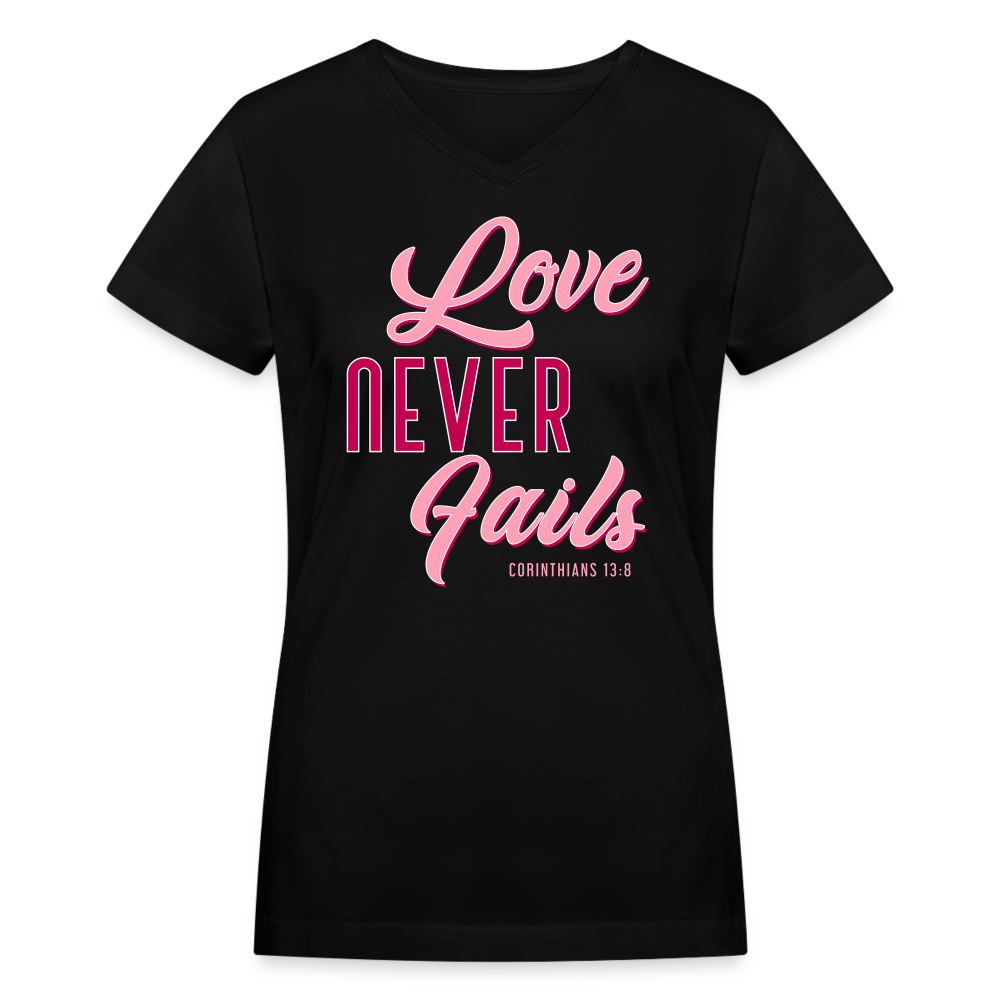 "Love Never Fails" Women's V-Neck Black T-Shirt - black