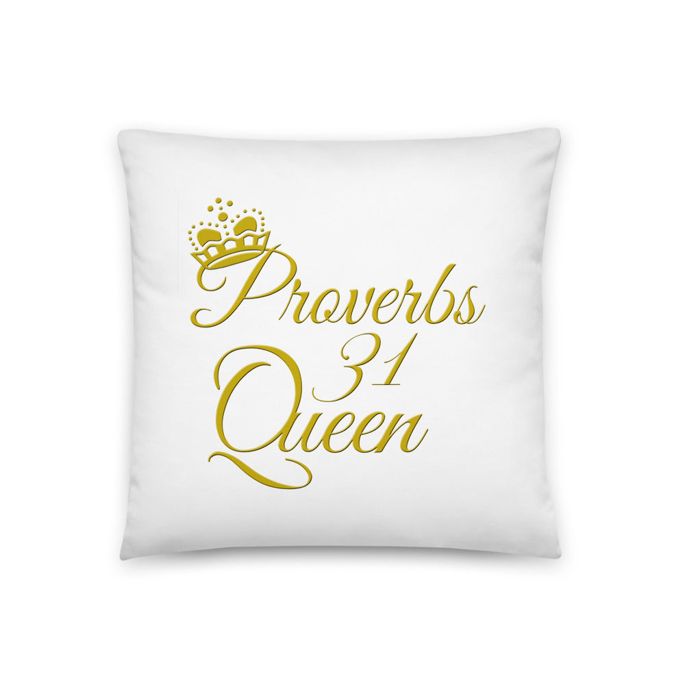 "Proverbs 31 Queen" White Pillow