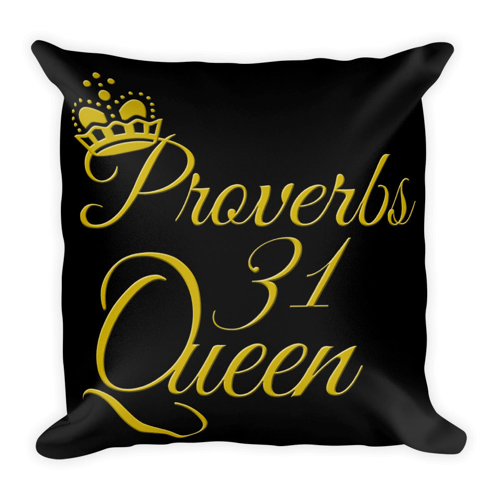 "Proverbs 31 Queen" Black Pillow