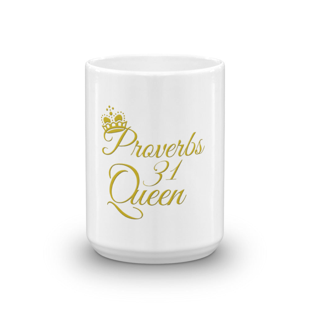 "Proverbs 31 Queen" Mug