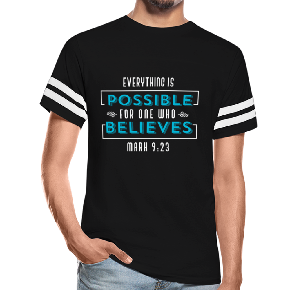 "Everything Is Possible For One Who Believes" Vintage Sport Black T-Shirt - black/white