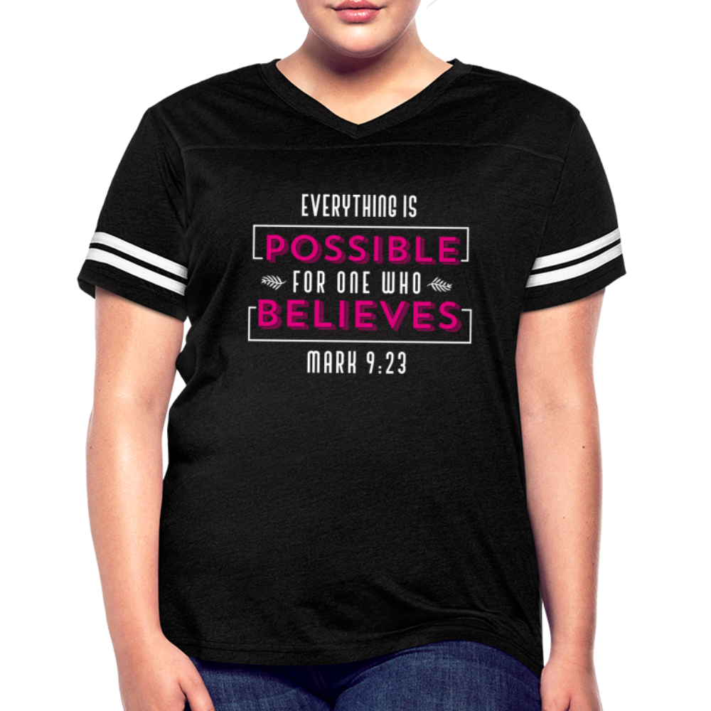 "Everything Is Possible For One Who Believes" Women’s Vintage Sport Black T-Shirt - black/white