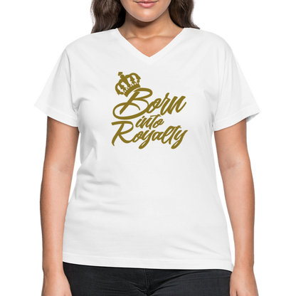 "Born Into Royalty" Women's V-Neck T-Shirt (Metallic Gold) - white