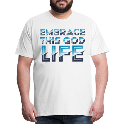 "Embrace This God Life" Unisex Classic White T-Shirt - white