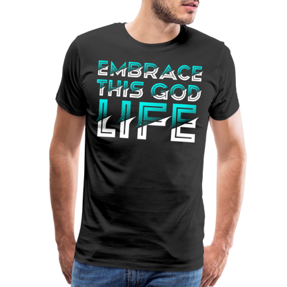 "Embrace This God Life" Unisex Classic Black T-Shirt - black