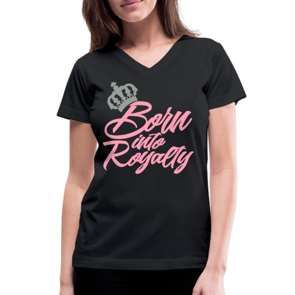 "Born Into Royalty" Women's Short Sleeve V-Neck T-Shirt - black