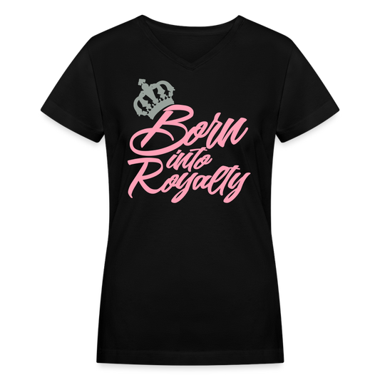 "Born Into Royalty" Women's Short Sleeve V-Neck T-Shirt - black