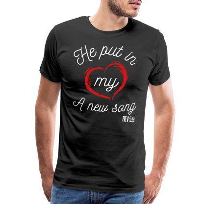 "He Put In My Heart A New Song" Unisex Classic Black T-Shirt - black