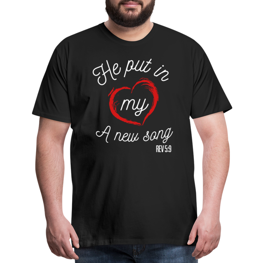 "He Put In My Heart A New Song" Unisex Classic Black T-Shirt - black