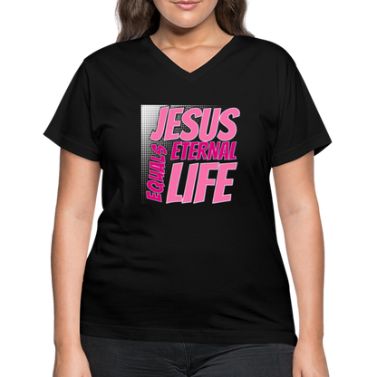 "Jesus = Eternal Life" Women's V-Neck Black T-Shirt - black