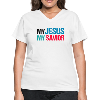 "My Jesus MY Savior" Women's V-Neck White T-Shirt - white