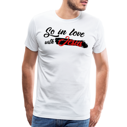 "So In Love With Jesus" Unisex Classic White T-Shirt - white