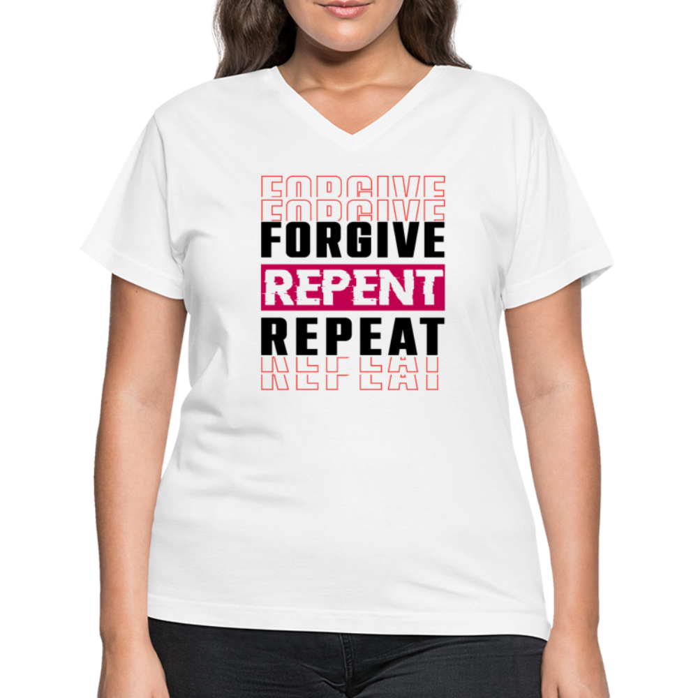 Forgive Repent Repeat Women's V-Neck White T-Shirt - white