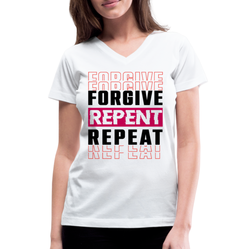 Forgive Repent Repeat Women's V-Neck White T-Shirt - white