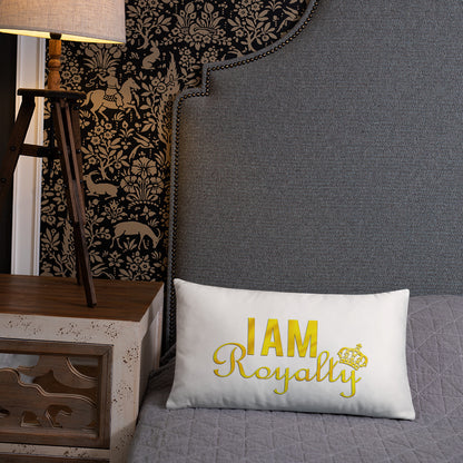 "I Am Royalty" Pillow